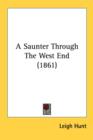 A Saunter Through The West End (1861) - Book