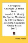 A Synoptical Catalogue Of British Birds: Intended To Identify The Species Mentioned By Different Names In Several Catalogues Already Extant (1817) - Book
