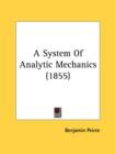 A System Of Analytic Mechanics (1855) - Book