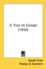A Year In Europe (1859) - Book
