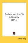 An Introduction To Arithmetic (1854) - Book