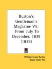 Burton's Gentleman's Magazine V5: From July To December, 1839 (1839) - Book