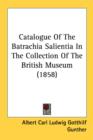 Catalogue Of The Batrachia Salientia In The Collection Of The British Museum (1858) - Book