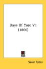 Days Of Yore V1 (1866) - Book