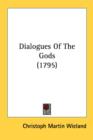 Dialogues Of The Gods (1795) - Book