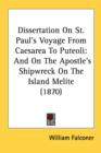 Dissertation On St. Paul's Voyage From Caesarea To Puteoli: And On The Apostle's Shipwreck On The Island Melite (1870) - Book