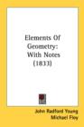 Elements Of Geometry: With Notes (1833) - Book