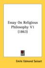 Essay On Religious Philosophy V1 (1863) - Book