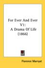 For Ever And Ever V1: A Drama Of Life (1866) - Book