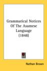 Grammatical Notices Of The Asamese Language (1848) - Book