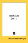 Heart Life (1872) - Book
