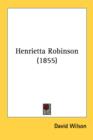 Henrietta Robinson (1855) - Book