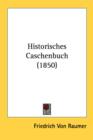 Historisches Caschenbuch (1850) - Book