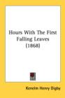 Hours With The First Falling Leaves (1868) - Book