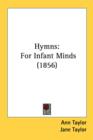 Hymns: For Infant Minds (1856) - Book
