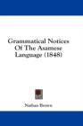 Grammatical Notices Of The Asamese Language (1848) - Book