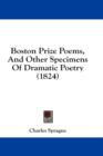 Boston Prize Poems, And Other Specimens Of Dramatic Poetry (1824) - Book