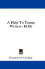 A Help To Young Writers (1836) - Book