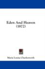 Eden And Heaven (1872) - Book