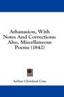 Athanasion, With Notes And Corrections: Also, Miscellaneous Poems (1842) - Book