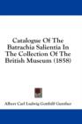 Catalogue Of The Batrachia Salientia In The Collection Of The British Museum (1858) - Book