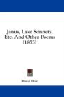 Janus, Lake Sonnets, Etc. And Other Poems (1853) - Book