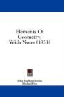 Elements Of Geometry: With Notes (1833) - Book