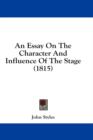 An Essay On The Character And Influence Of The Stage (1815) - Book