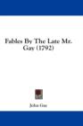 Fables By The Late Mr. Gay (1792) - Book