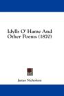 Idylls O' Hame And Other Poems (1870) - Book