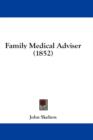 Family Medical Adviser (1852) - Book