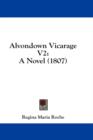 Alvondown Vicarage V2: A Novel (1807) - Book