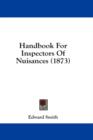 Handbook For Inspectors Of Nuisances (1873) - Book