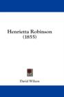Henrietta Robinson (1855) - Book