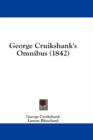 George Cruikshank's Omnibus (1842) - Book