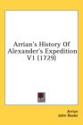 Arrian's History Of Alexander's Expedition V1 (1729) - Book