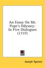 An Essay On Mr. Pope's Odyssey: In Five Dialogues (1737) - Book