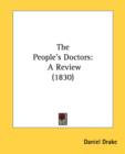 The People's Doctors : A Review (1830) - Book