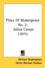 Plays Of Shakespeare No. 2 : Julius Caesar (1871) - Book