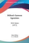 Milton's Samson Agonistes : With Notes (1872) - Book