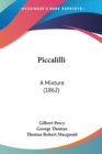 Piccalilli : A Mixture (1862) - Book