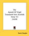 The Aeneid Of Virgil Translated Into Scottish Verse V2 (1839) - Book