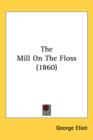 The Mill On The Floss (1860) - Book