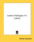 Lettres Politiques V1 (1843) - Book