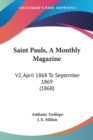 Saint Pauls, A Monthly Magazine : V2, April 1868 To September 1869 (1868) - Book