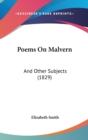 Poems On Malvern : And Other Subjects (1829) - Book