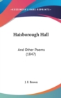 Haisborough Hall : And Other Poems (1847) - Book