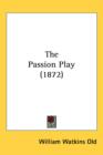 The Passion Play (1872) - Book