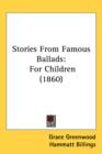Stories From Famous Ballads : For Children (1860) - Book