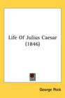 Life Of Julius Caesar (1846) - Book